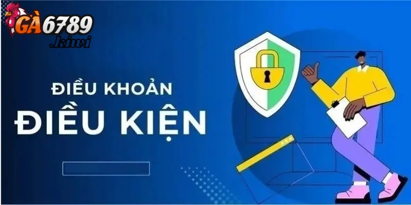 Các quy định điều khoản và điều kiện cụ thể dành cho hội viên